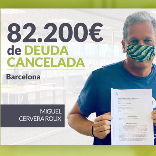 Repara tu Deuda Abogados cancela 82.200 € en Barcelona (Cataluña) con la Ley de Segunda Oportunidad