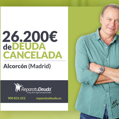 Repara tu Deuda Abogados cancela 26.200 € a un matrimonio de Alcorcón (Madrid) con la Ley de Segunda Oportunidad