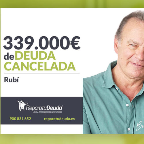 Repara tu Deuda Abogados cancela 339.000 € a un matrimonio de Rubí (Barcelona) con la Ley de la Segunda Oportunidad