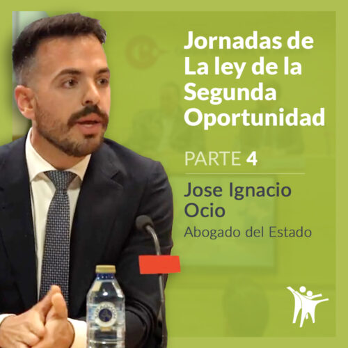 José Ignacio Ocio, Abogado del Estado, en las Jornadas de la Ley Segunda Oportunidad de Repara tu Deuda