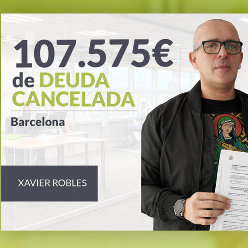 Repara tu Deuda Abogados cancela 107.575 € en Barcelona con la Ley de Segunda Oportunidad