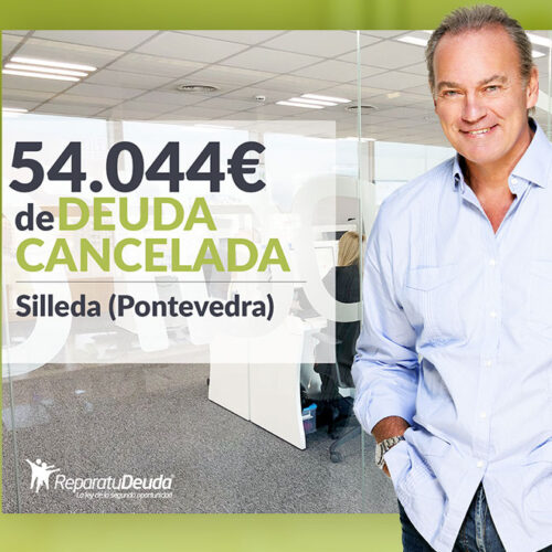 Repara tu Deuda Abogados cancela 54.044 € en Silleda (Pontevedra) con la Ley de Segunda Oportunidad