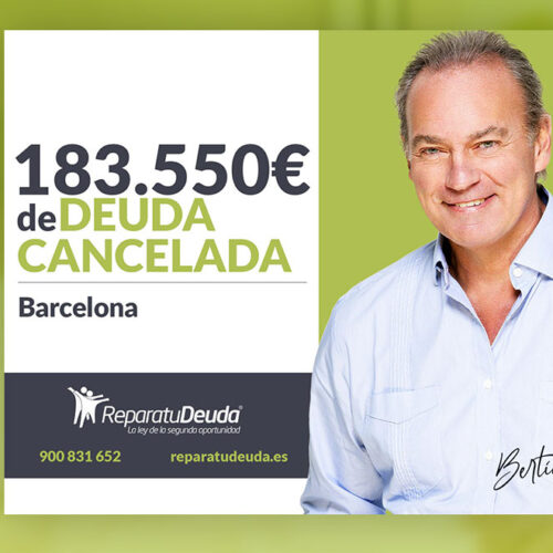 Repara tu Deuda Abogados cancela 183.550 € en Barcelona (Catalunya) con la Ley de Segunda Oportunidad