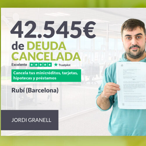Repara tu Deuda Abogados cancela 42.545 € en Rubí (Barcelona) con la Ley de Segunda Oportunidad