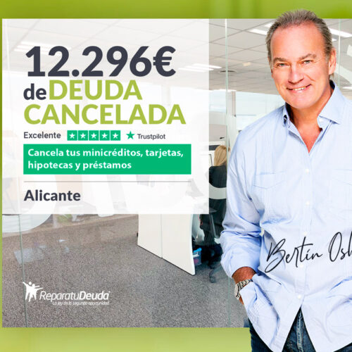 Repara tu Deuda Abogados cancela 12.296 € en Alicante (Comunidad Valenciana) con la Ley de Segunda Oportunidad