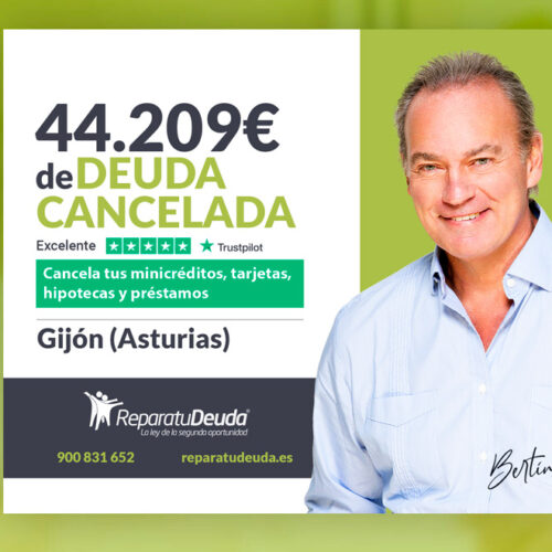 Repara tu Deuda Abogados cancela 44.209 € en Gijón (Asturias) con la Ley de Segunda Oportunidad