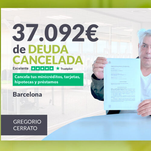 Repara tu Deuda Abogados cancela 37.092 € en Barcelona (Catalunya) con la Ley de Segunda Oportunidad