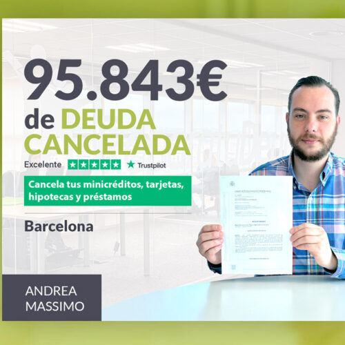 Repara tu Deuda Abogados cancela 95.843 € en Barcelona (Catalunya) con la Ley de Segunda Oportunidad