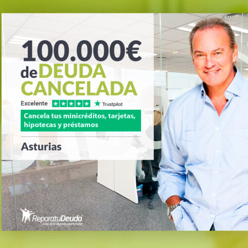 Repara tu Deuda Abogados cancela 100.000€ en Oviedo (Asturias) gracias a la Ley de Segunda Oportunidad
