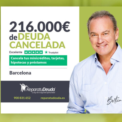 Repara tu Deuda Abogados cancela 216.000 € en Barcelona (Cataluña) con la Ley de la Segunda Oportunidad